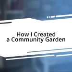 How I Created a Community Garden