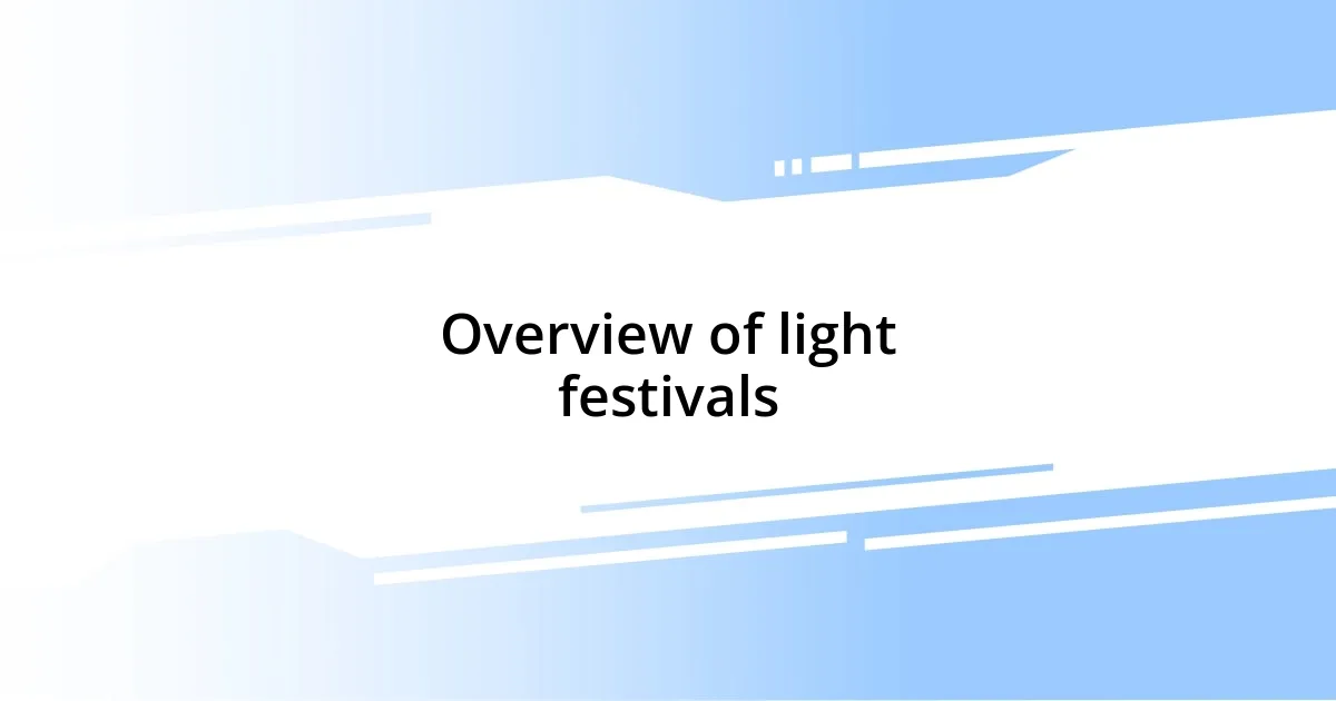 Overview of light festivals